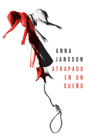 Atrapado en un sueño | Anna Jansson