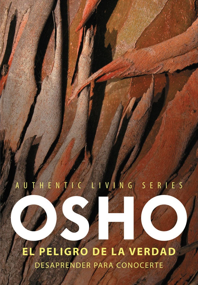 EL PELIGRO DE LA VERDAD  | Osho Osho