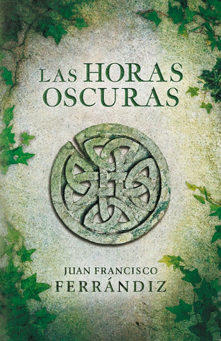 LAS HORAS OSCURAS OFERTA | JUAN F. FERRANDIZ