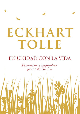 EN UNIDAD CON LA VIDA  | Eckart Tolle