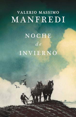NOCHE DE INVIERNO.. | VALERIO MASSIMO