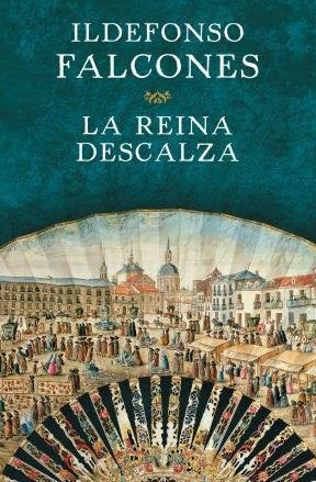 LA REINA DESCALZA.C | Ildefonso Falcones