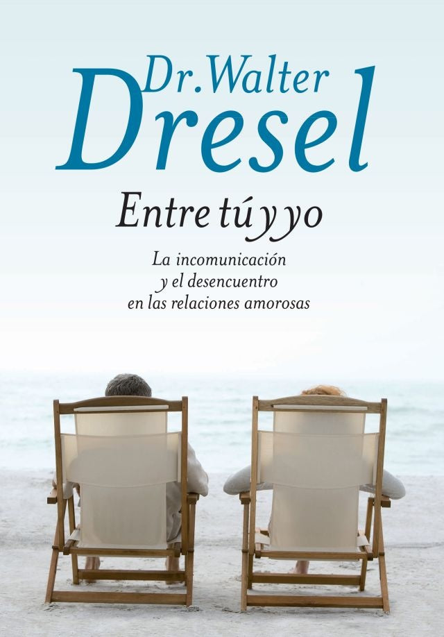 Entre tú y yo (AUT) | Walter Dresel