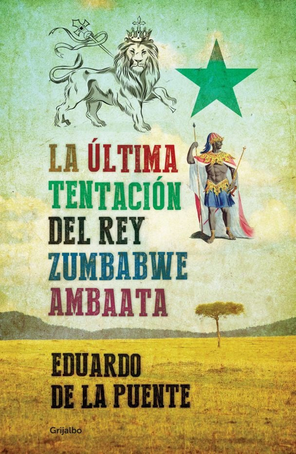 LA ULTIMA TENTACION DEL REY  ZUMBABWE AMBAATA OFERTA | Eduardo de la Puente