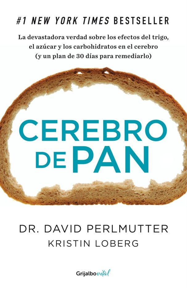 Cerebro de pan | David  Perlmutter