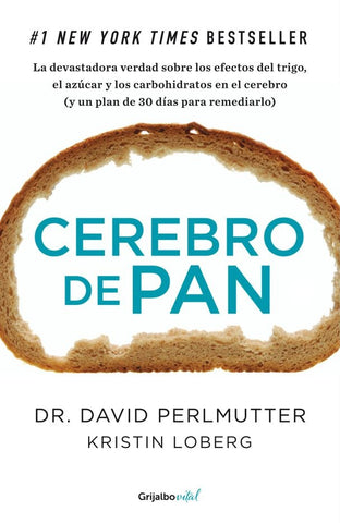 Cerebro de pan | David  Perlmutter