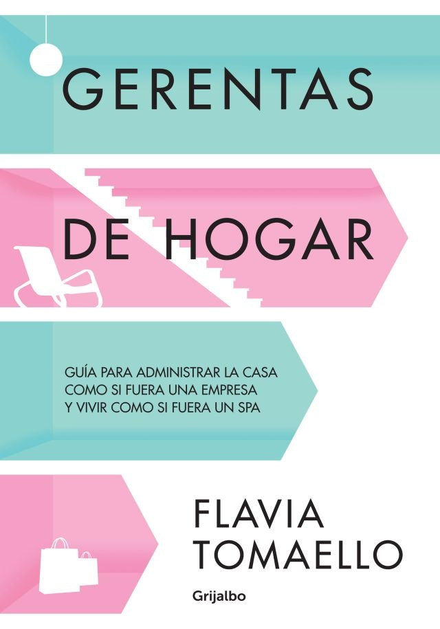 GERENTAS DE HOGAR  | Flavia Tomaello
