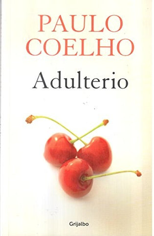 ADULTERIO.. | Paulo Coelho