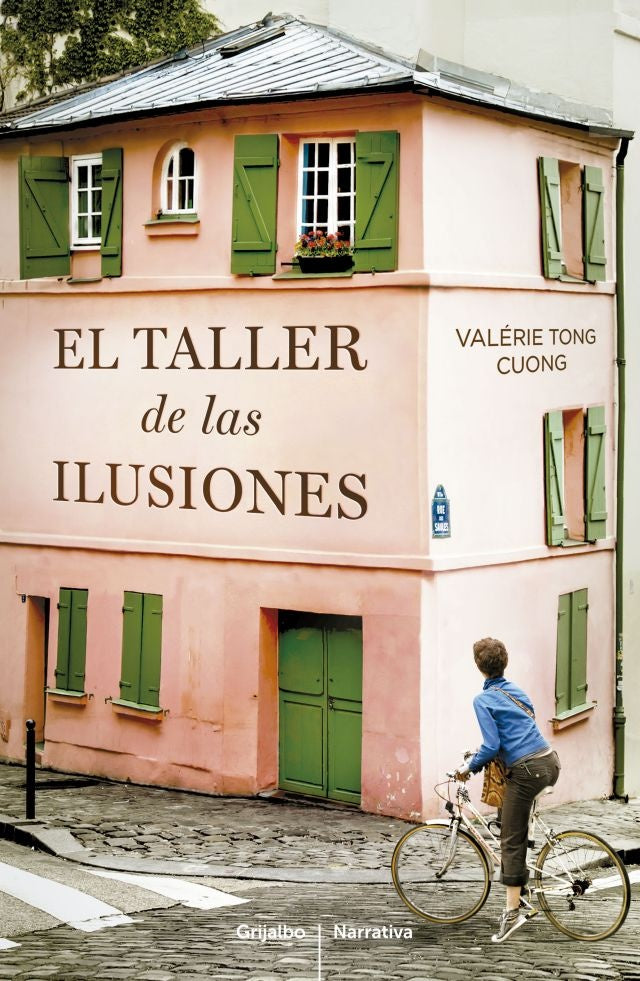 El taller de las ilusiones  | Valérie Tong Cuong