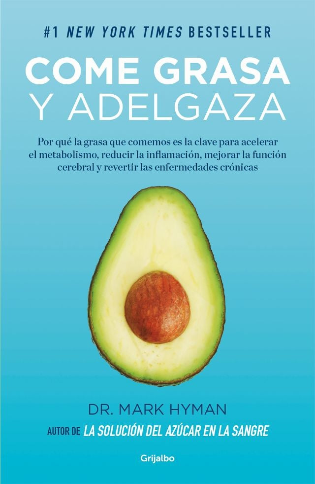Come grasa y adelgaza  | Dr Mark  Hyman