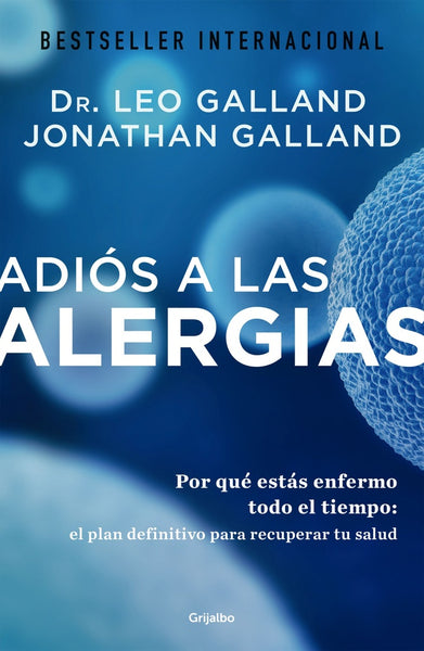 Adios a las Alergias | Leo Galland