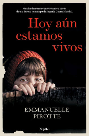 HOY AUN ESTAMOS VIVOS.. | EMMANUELLE PIROTTE