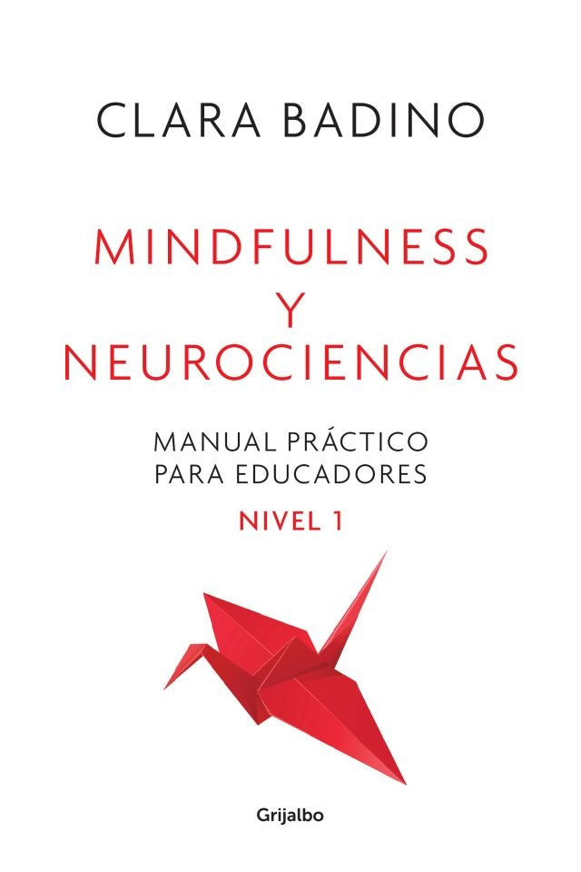 MINDFULNESS Y NEUROCIENCIAS. | Clara  Badino