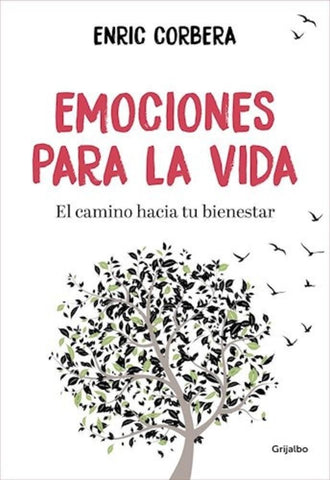 EMOCIONES PARA LA VIDA.. | ERIC CORBERA