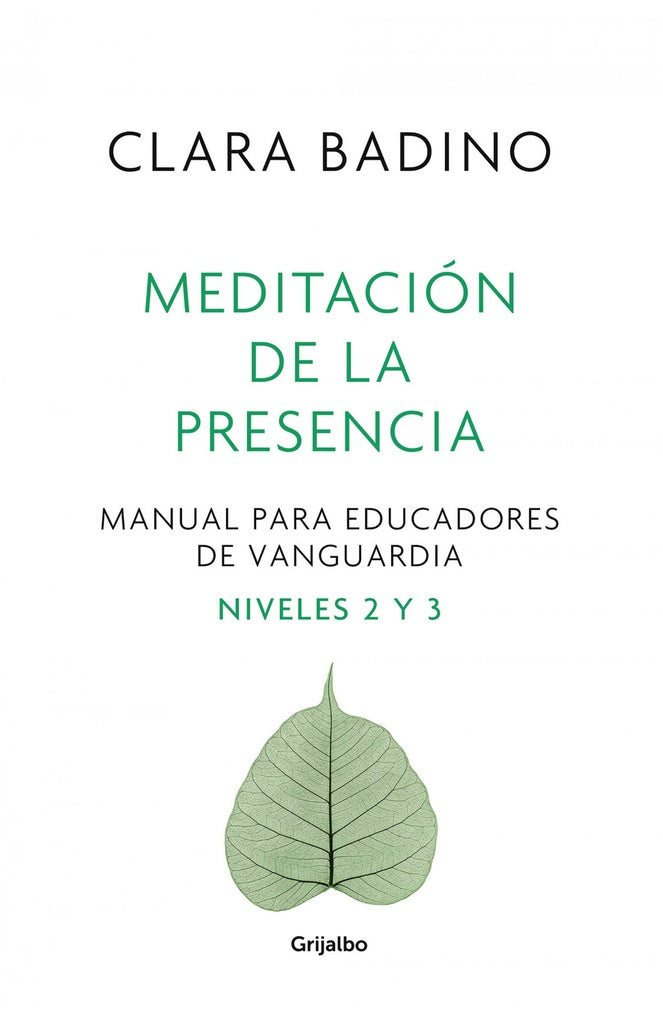 MEDITACION DE LA PRESENCIA* | Clara  Badino