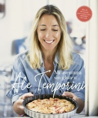 MI AVENTURA SIN GLUTEN | ALE TEMPORINI