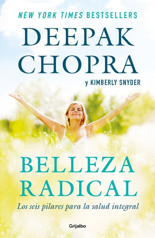 BELLEZA RADICAL.C | Deepak Chopra