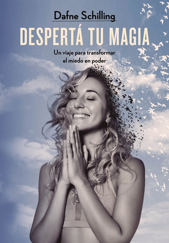 DESPERTA TU MAGIA*. | Dafne Schilling