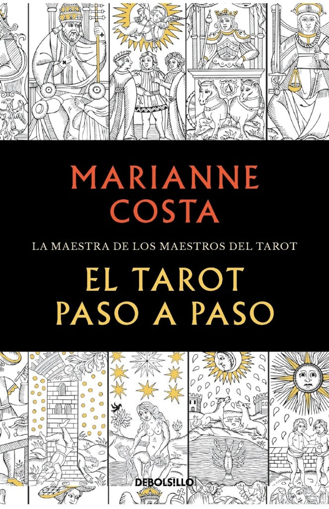 TAROT PASO A PASO * | Marianne Costa