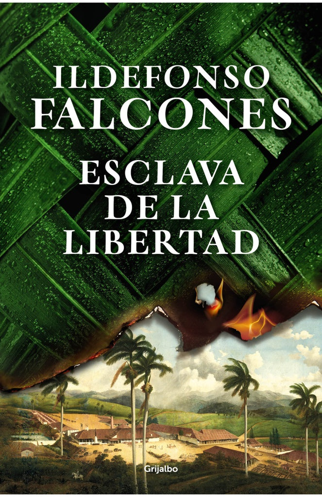 ESCLAVA DE LA LIBERTAD*.. | Ildefonso Falcones