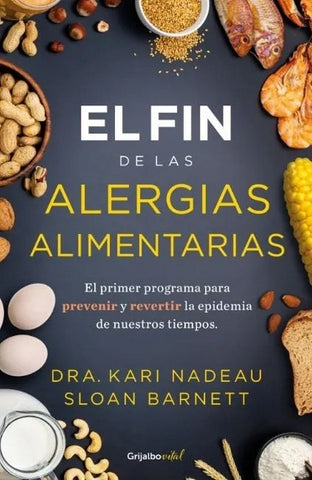 EL FIN DE LAS ALERGIAS ALIMENTARIAS-.. | KARI NADEAU
