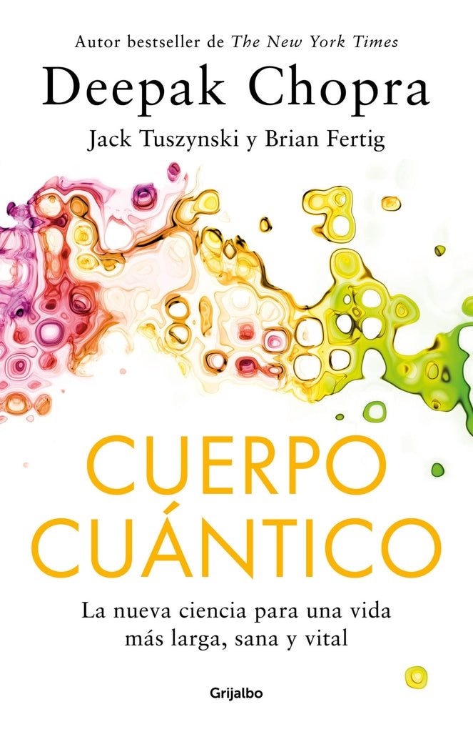 CUERPO CUÁNTICO.. | Deepak Chopra