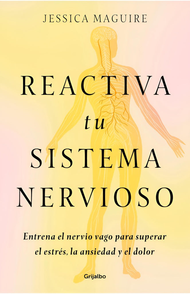 REACTIVA TU SISTEMA NERVIOSO.. | JESSICA MAGUIRE