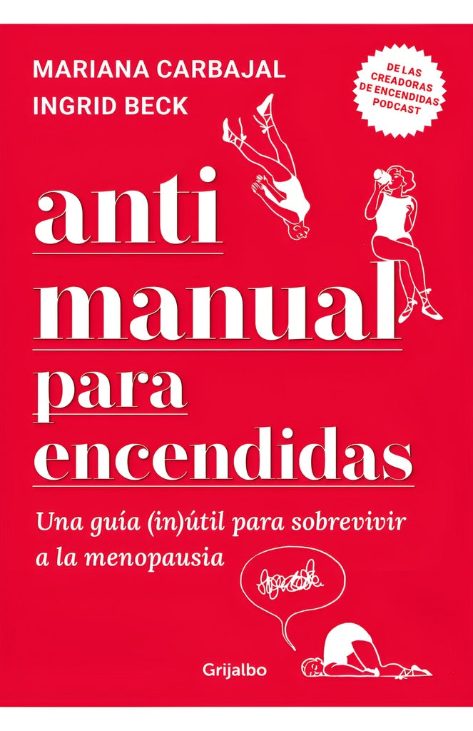 ANTI MANUAL PARA ENCENDIDAS | Mariana Carbajal