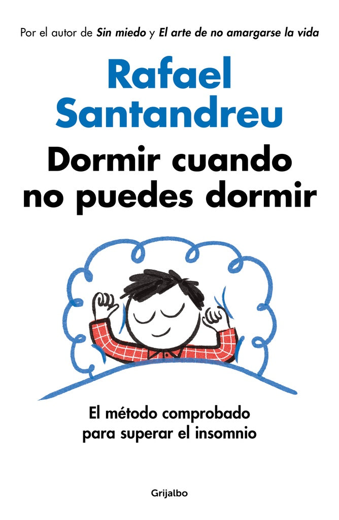 DORMIR CUANDO NO PUEDES DORMIR | Rafael Santandreu