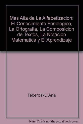 MAS ALLA DE LA ALFABETIZACION | Ana Teberosky