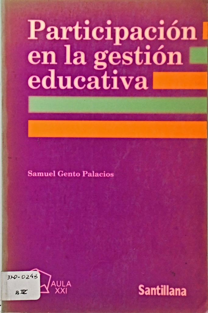 PARTICIPACIÓN EN LA GESTIÓN EDUCATIVA.. | Samuel Gento Palacios