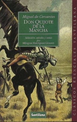 Don Quijote de la mancha | MIGUEL DE CERVANTES