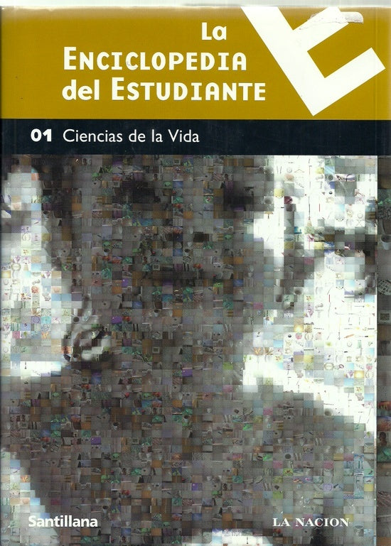 LA ENCICLOPEDIA DEL ESTUDIANTE 01. CIENCIAS DE LA VIDA