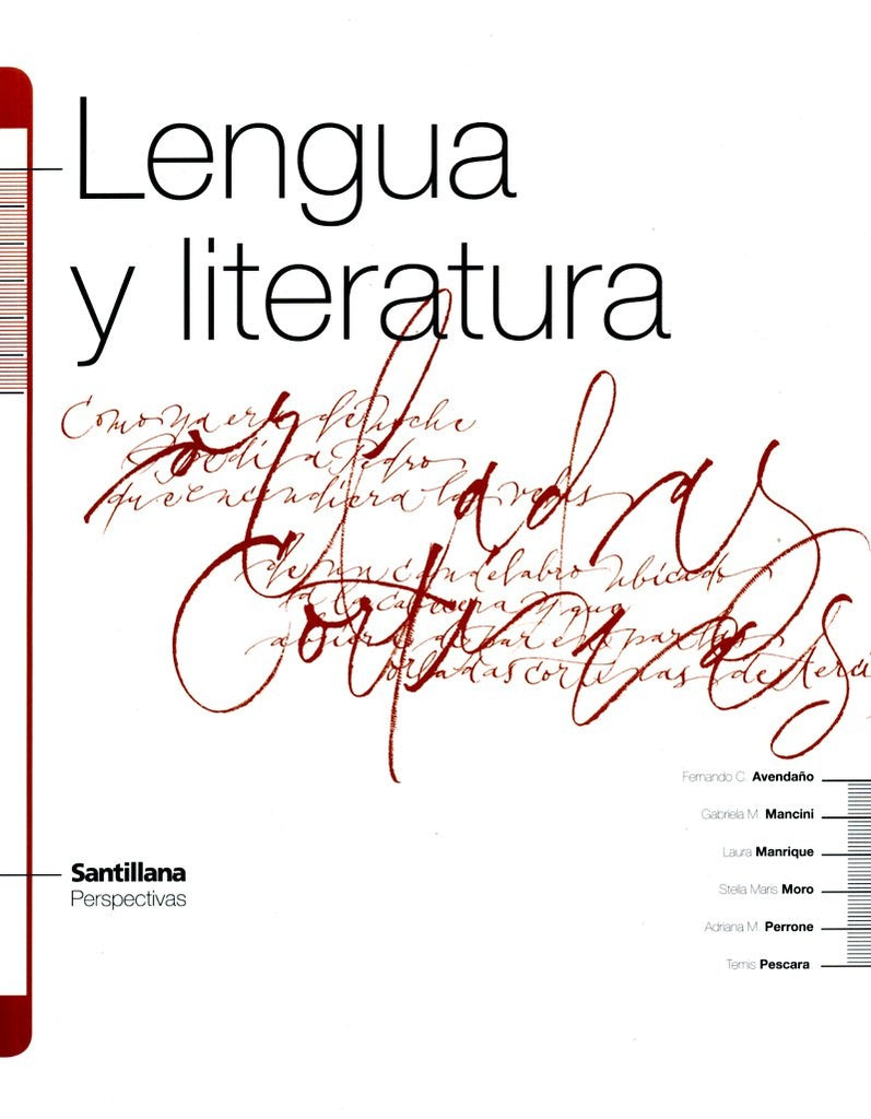 LENGUA Y LITERATURA*.. | Avendaño, Mancini y otros