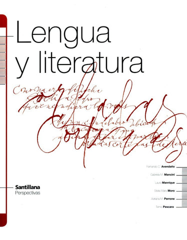 LENGUA Y LITERATURA*.. | Avendaño, Mancini y otros