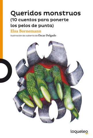 QUERIDOS MONSTRUOS.. | Elsa Isabel Bornemann