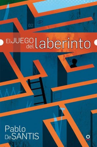 EL JUEGO DEL LABERINTO | PABLO DE SANTIS