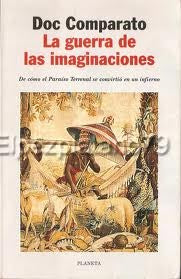 LA GUERRA DE LAS IMAGINACIONES | Doc Comparato
