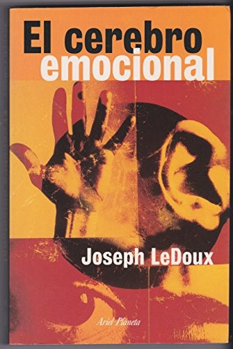 CEREBRO EMOCIONAL | Joseph LeDoux