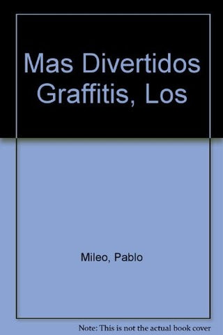 LOS MAS DIVERTIDOS GRAFITIS | PABLO MILEO