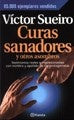 CURAS SANADORES.  | Víctor Sueiro