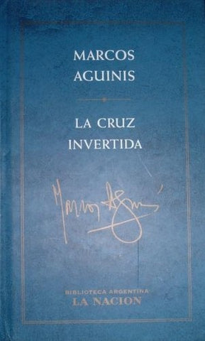 La cruz invertida | Marcos Aguinis