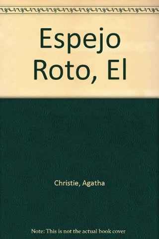 EL ESPEJO ROTO  | Agatha Christie