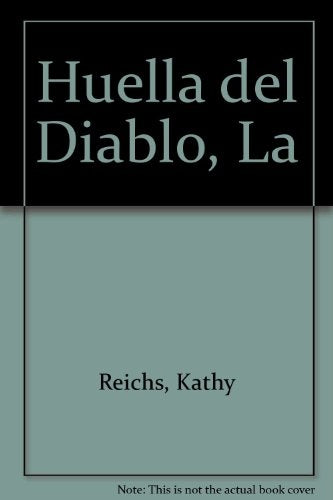 La huella del diablo | Kathy Reichs