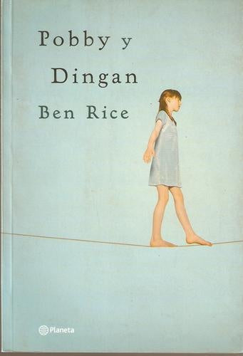 Pobby y Dingan | Ben Rice