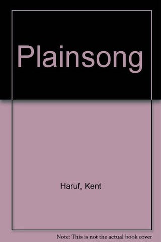 PLAINSONG | Kent  Haruf