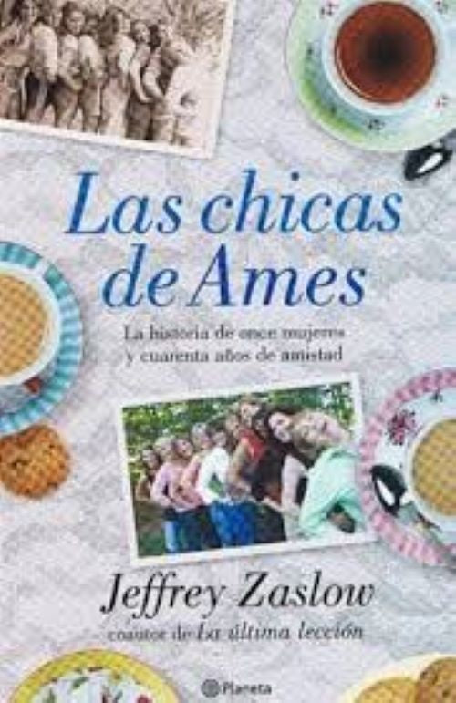 Las chicas de Ames | Jeffrey Zaslow