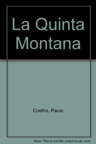 LA QUINTA MONTAÑA | Paulo Coelho