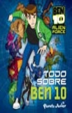 Todo sobre Ben 10