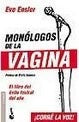 MONOLOGOS DE LA VAGINA  | Eve Ensler